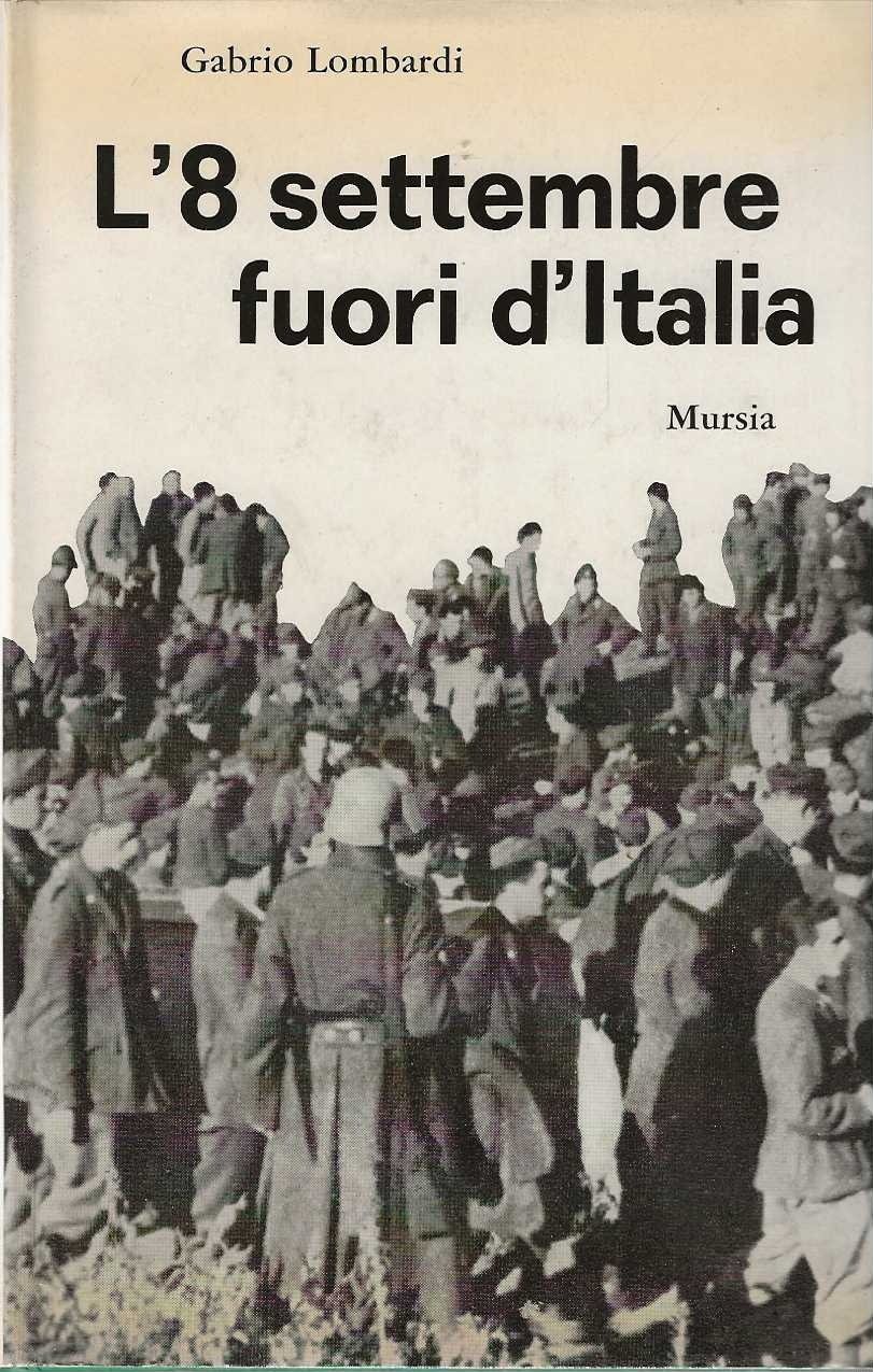 L'8 settembre fuori d'Italia