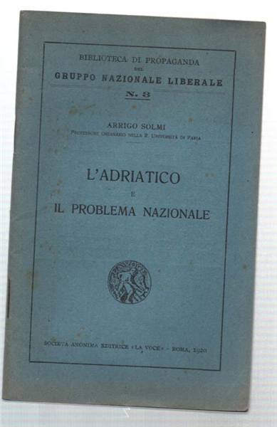 L'adriatico E Il Problema Nazionale