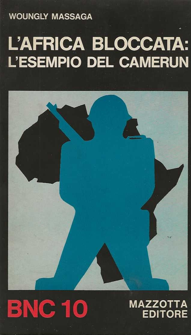 L'africa bloccata: l'esempio del camerun