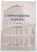 L'amphitheatre Flavien