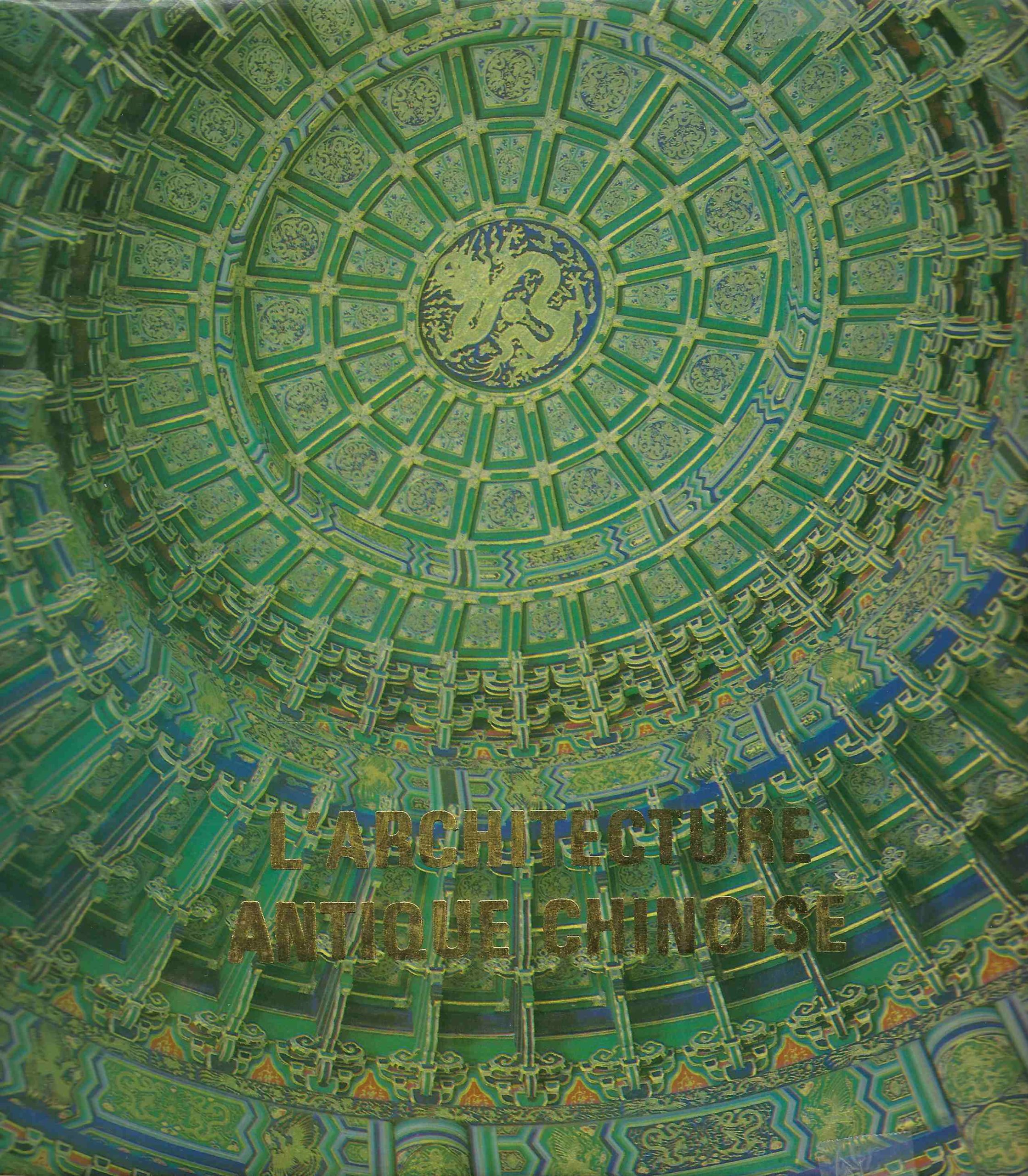 L'architecture Antique Chinoise