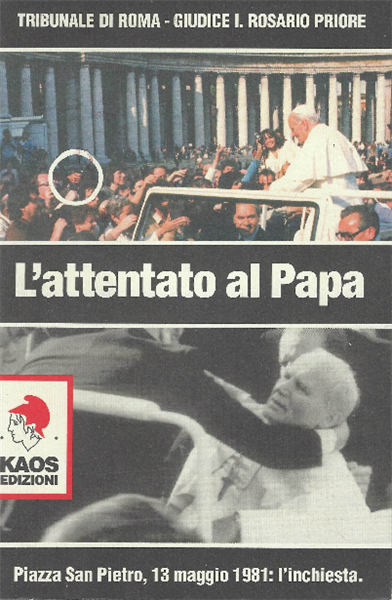 L'attentato Al Papa