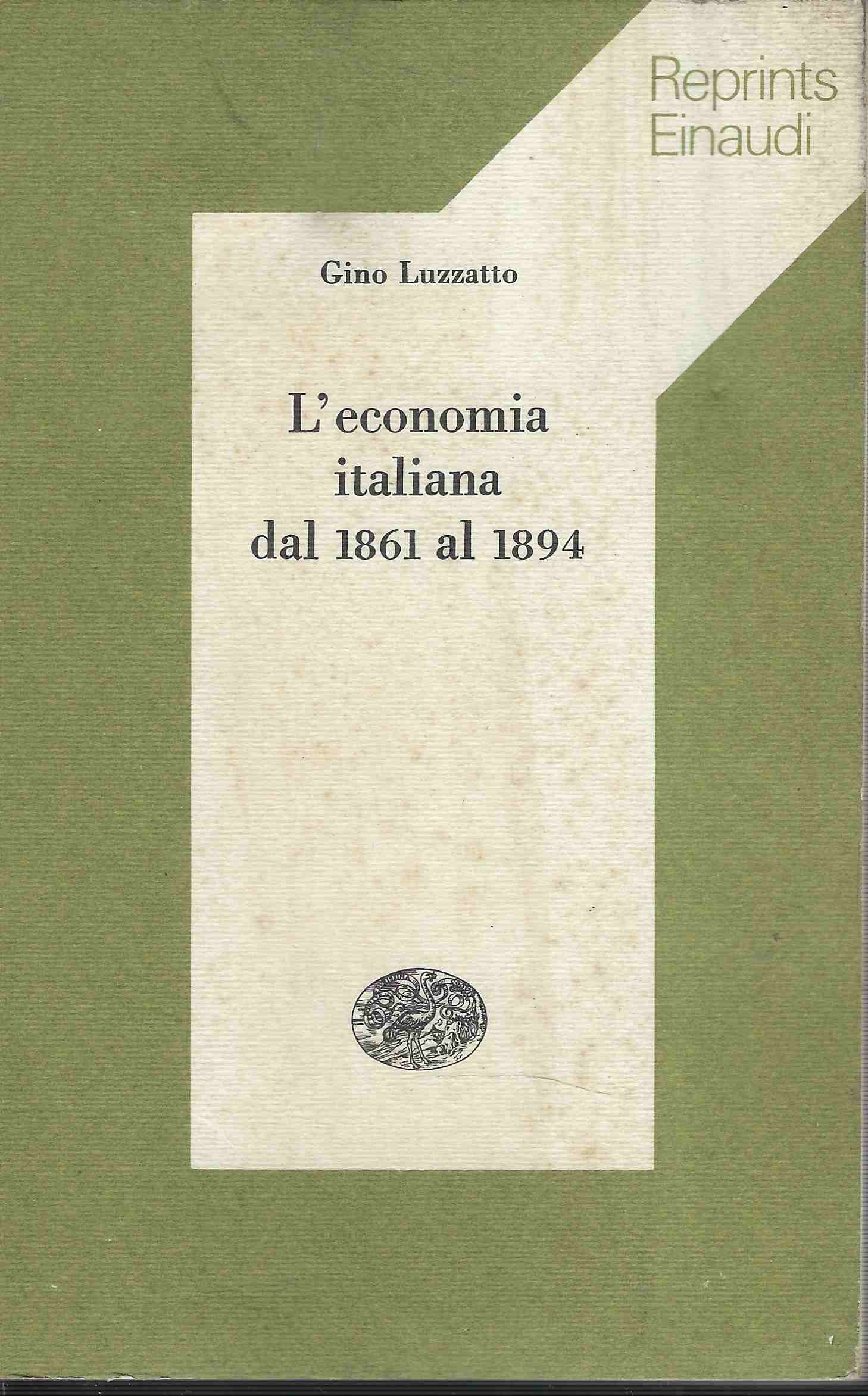 L'economia italiana dal 1861 al 1894