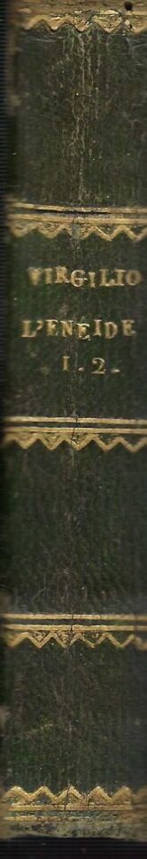 L'eneide Di Virgilio Tradotta Da Annibal Caro