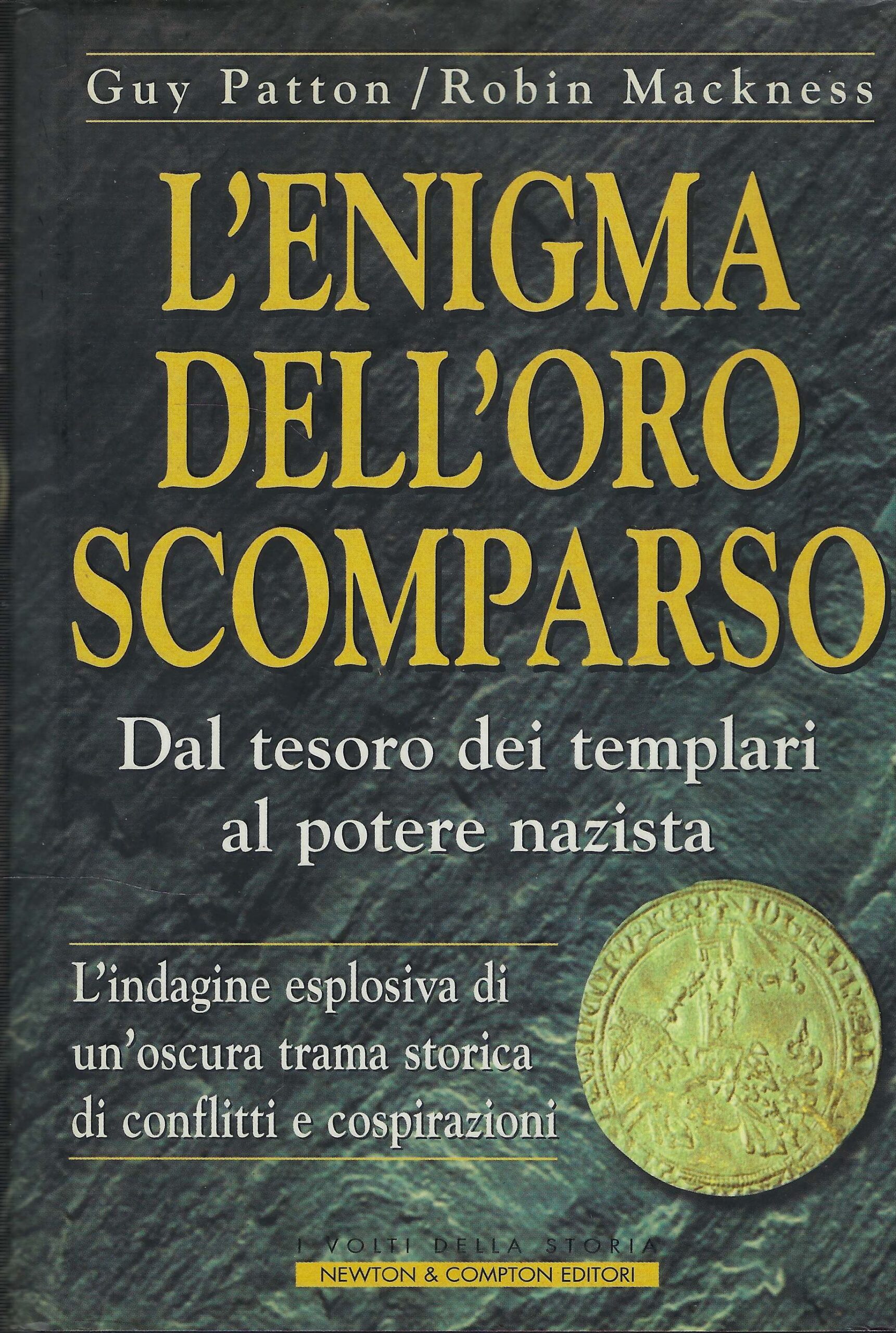 L'enigma Dell'oro Scomparso