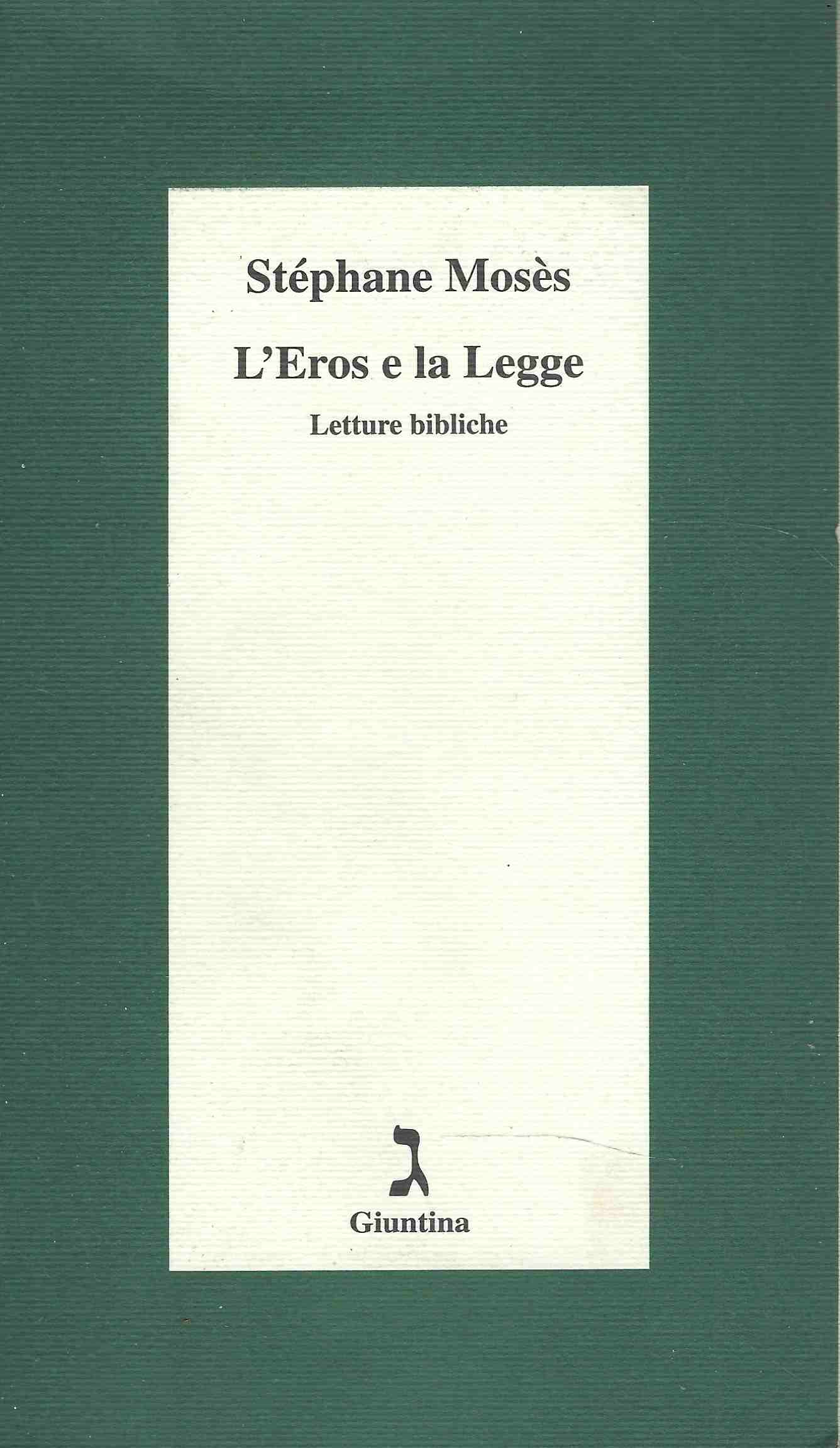 L'Eros e la legge - letture bibliche