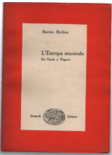 L'europa Musicale Da Gluck A Wagner