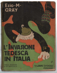 L'invasione Tedesca In Italia (Professori, Commercianti, Spie)