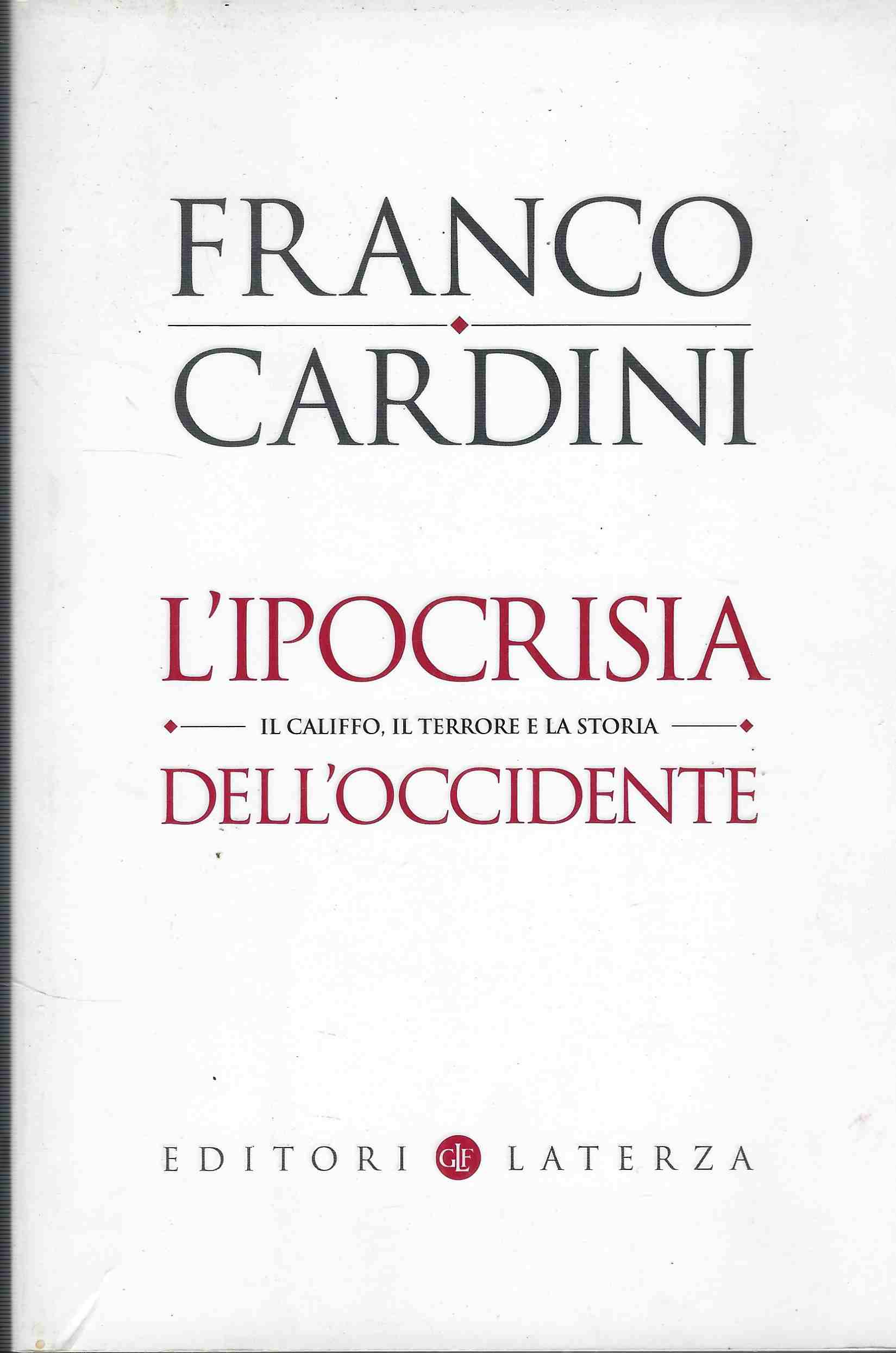 L'ipocrisia dell'occidente