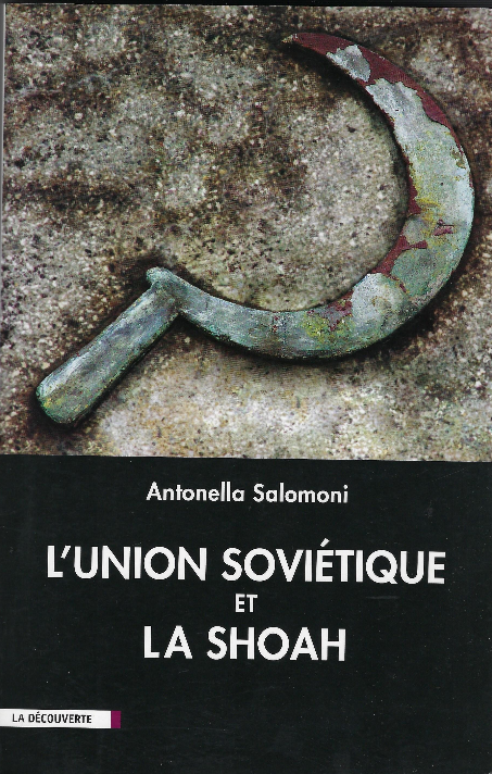 L'union Sovietique Et La Shoah