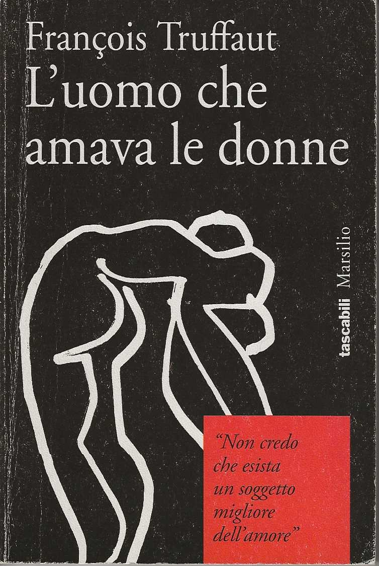 L'uomo che amava le donne