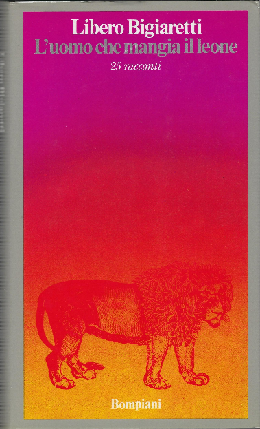 L'uomo Che Mangia Il Leone
