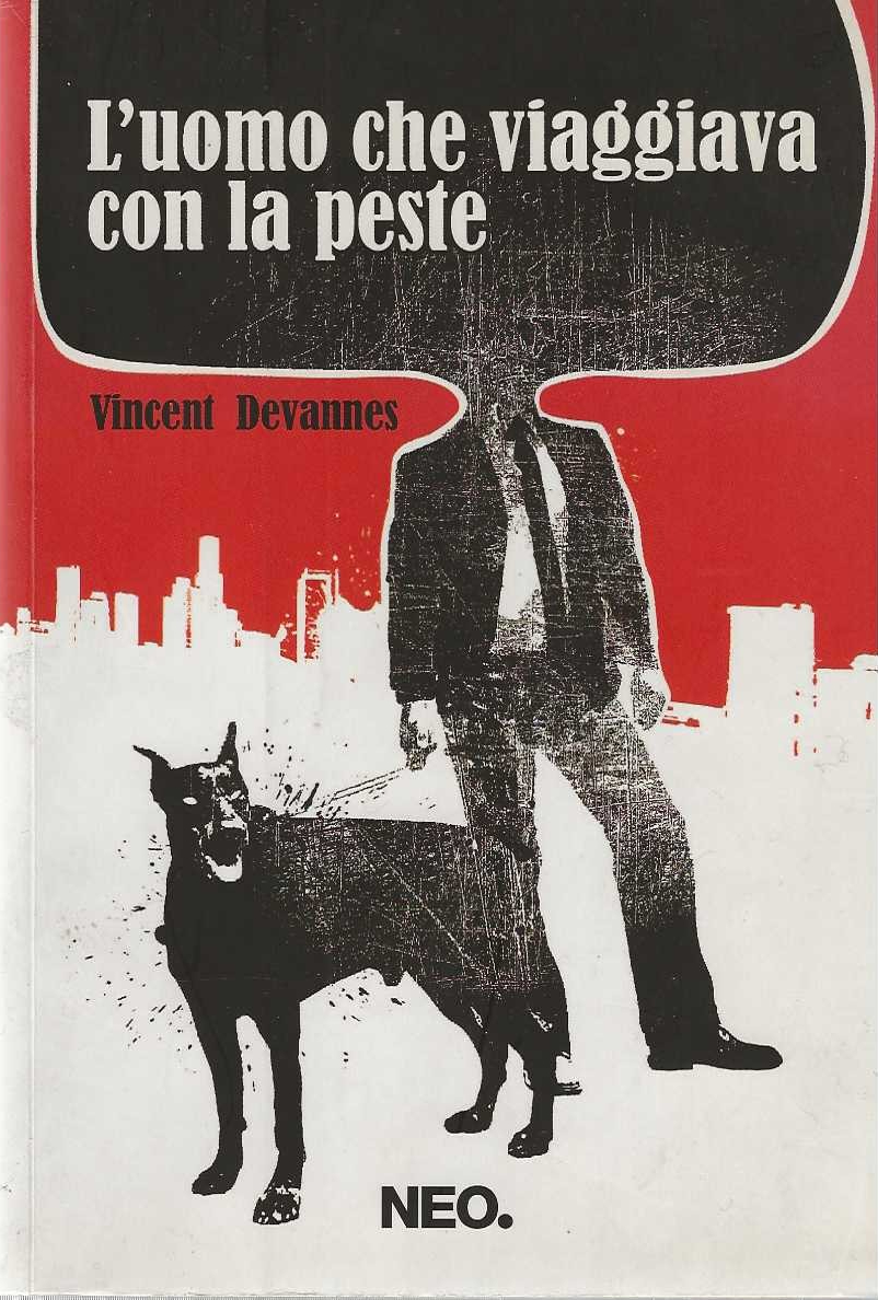 L'uomo che viaggiava con la peste