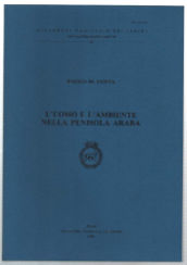 L'uomo E L'ambiente Nella Penisola Araba
