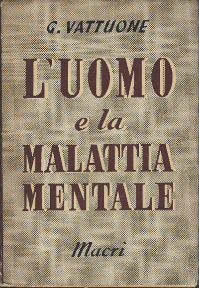L'uomo E La Malattia Mentale