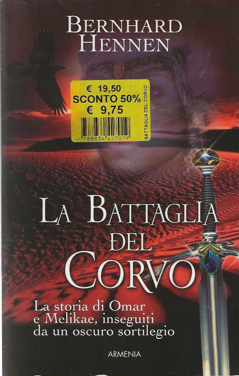 La battaglia del corvo.