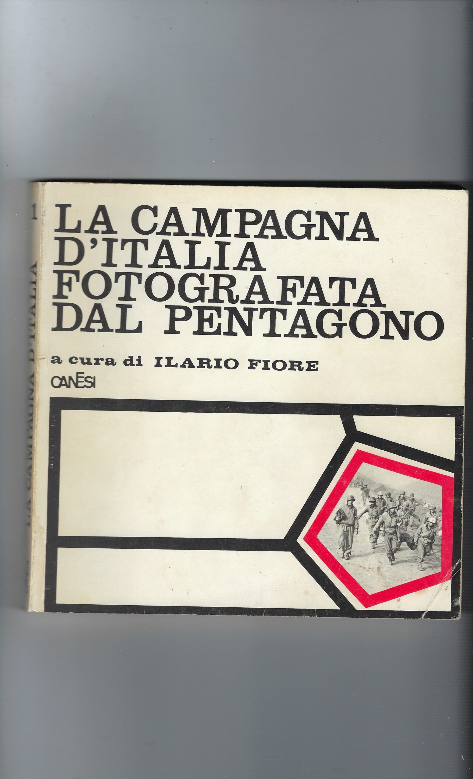 La Campagna D'italia Fotografata Dal Pentagono