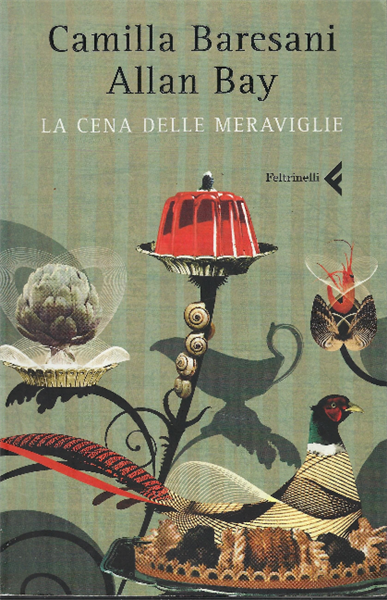 La Cena Delle Meraviglie