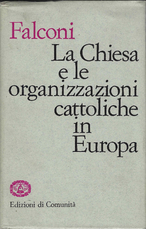 La Chiesa E Le Organizzazioni Cattoliche In Europa