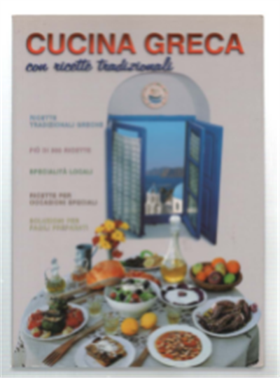 La Cucina Greca 222 Ricette