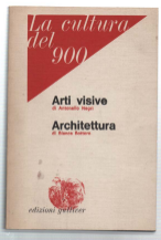 La Cultura Del '900, N. 2, Giugno 1979: Arti Visive …