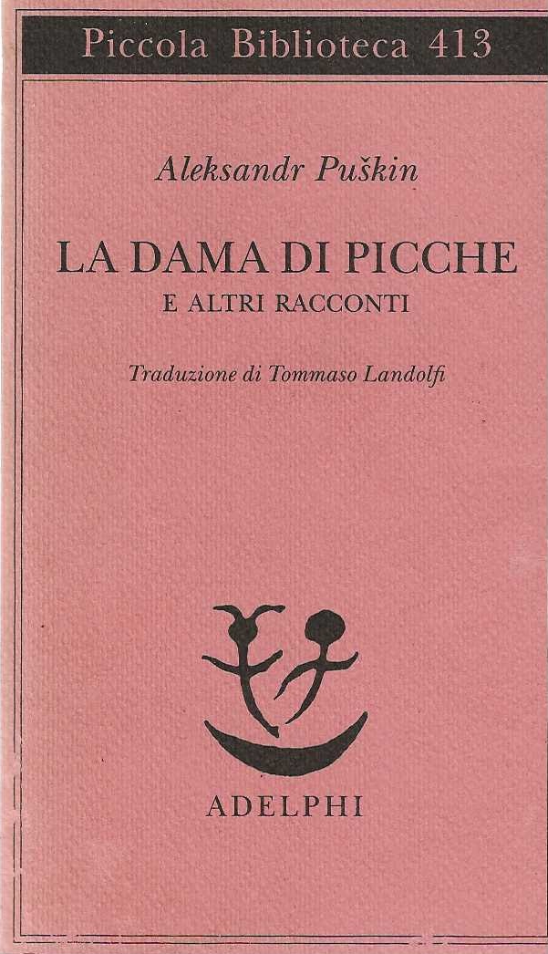 La Dama di Picche e altri racconti