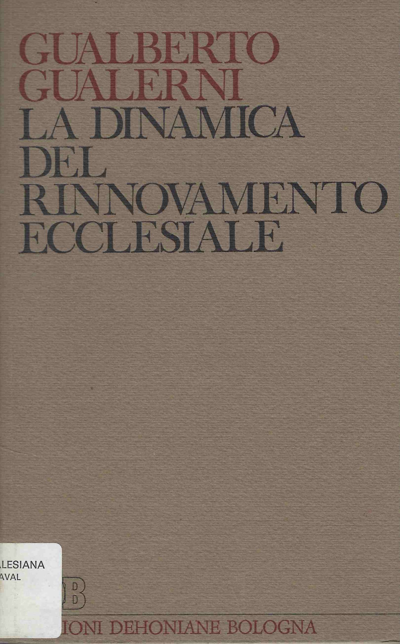 La Dinamica Del Rinnovamento Ecclesiale