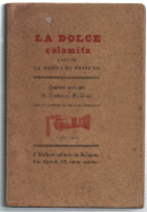 La Dolce Calamita Ovvero La Donna Di Nessuno