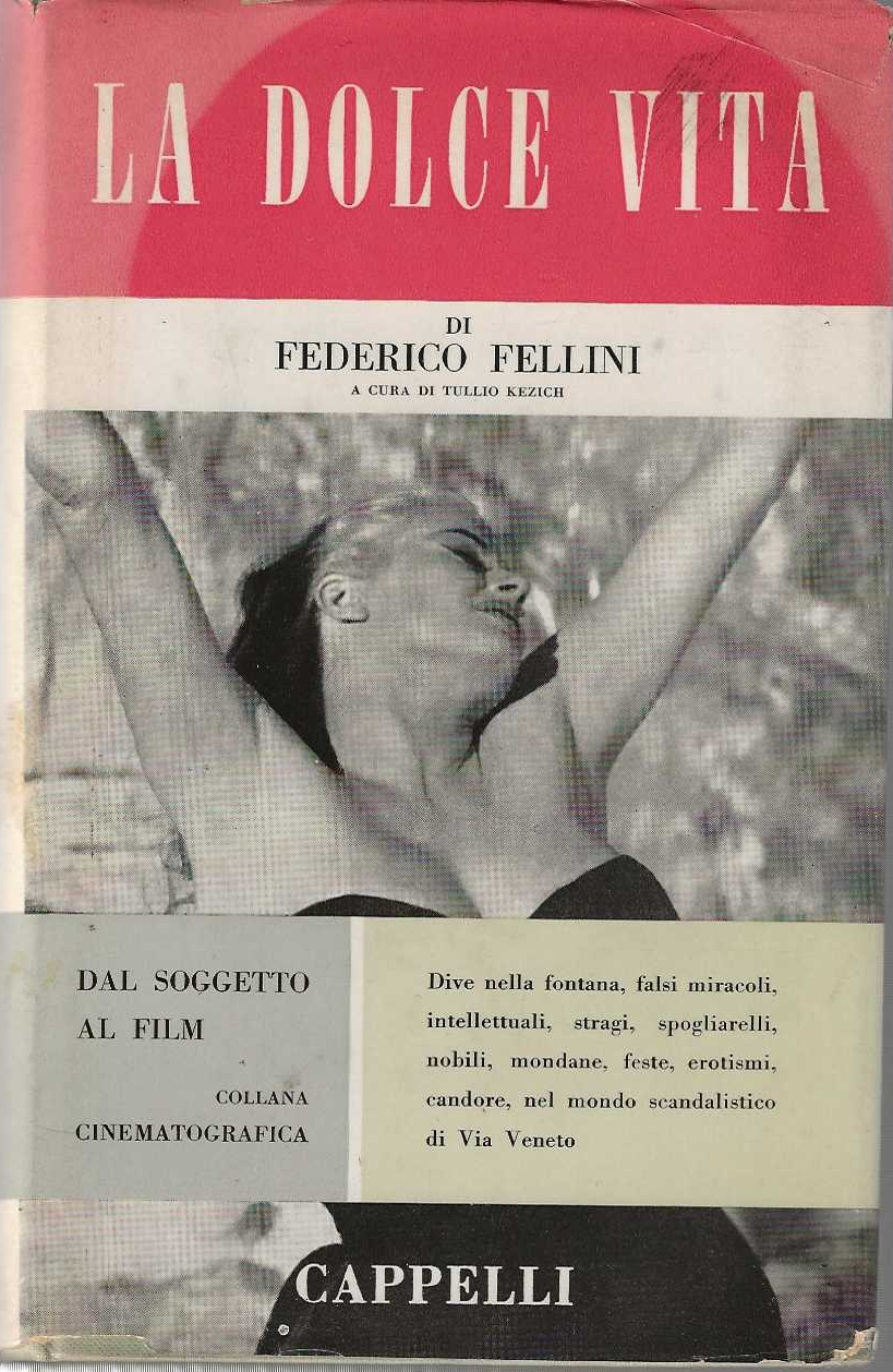 La dolce vita di Federico Fellini