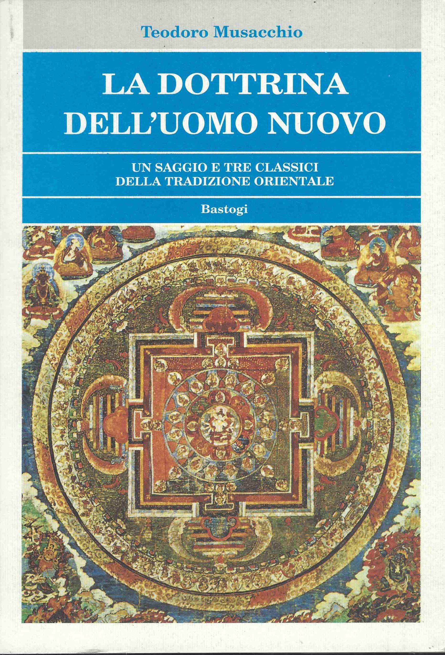 La Dottrina dell'uomo Nuovo