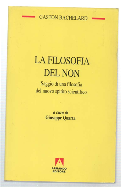 La Filosofia Del Non. Saggio Di Una Filosofia Del Nuovo …