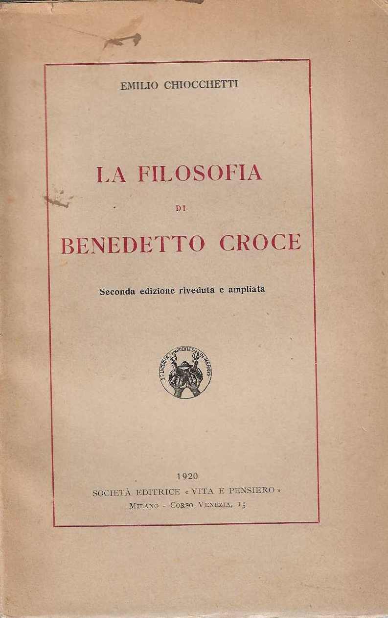 La Filosofia di Benedetto Croce