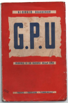 La G.P.U. Memorie Di Un Membro Della Ceca