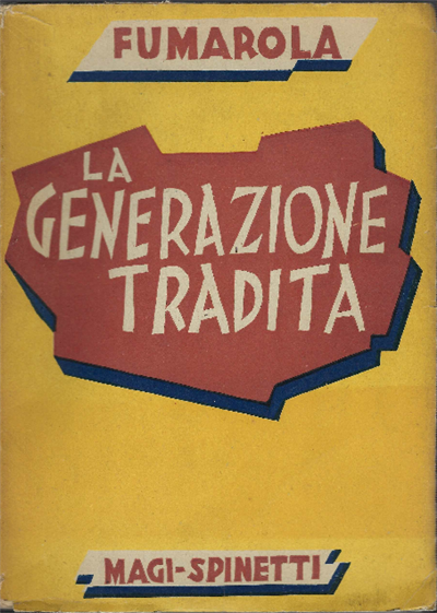 La Generazione Tradita