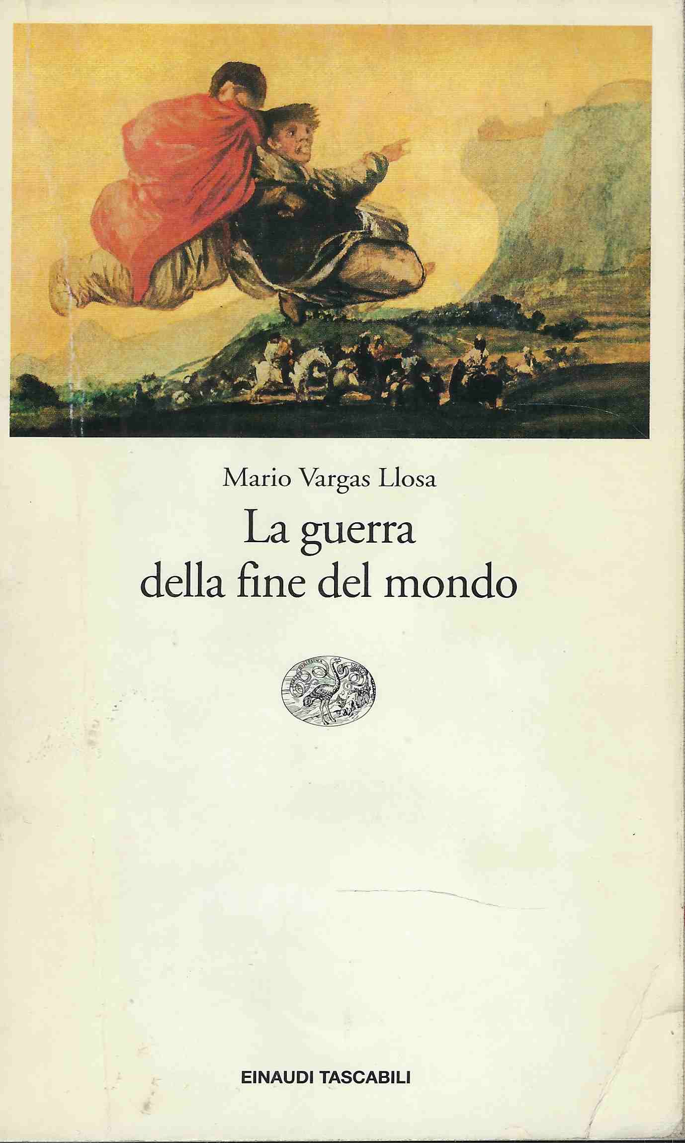La Guerra Della Fine Del Mondo