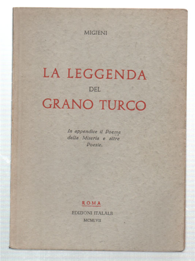 La Leggenda Del Grano Turco