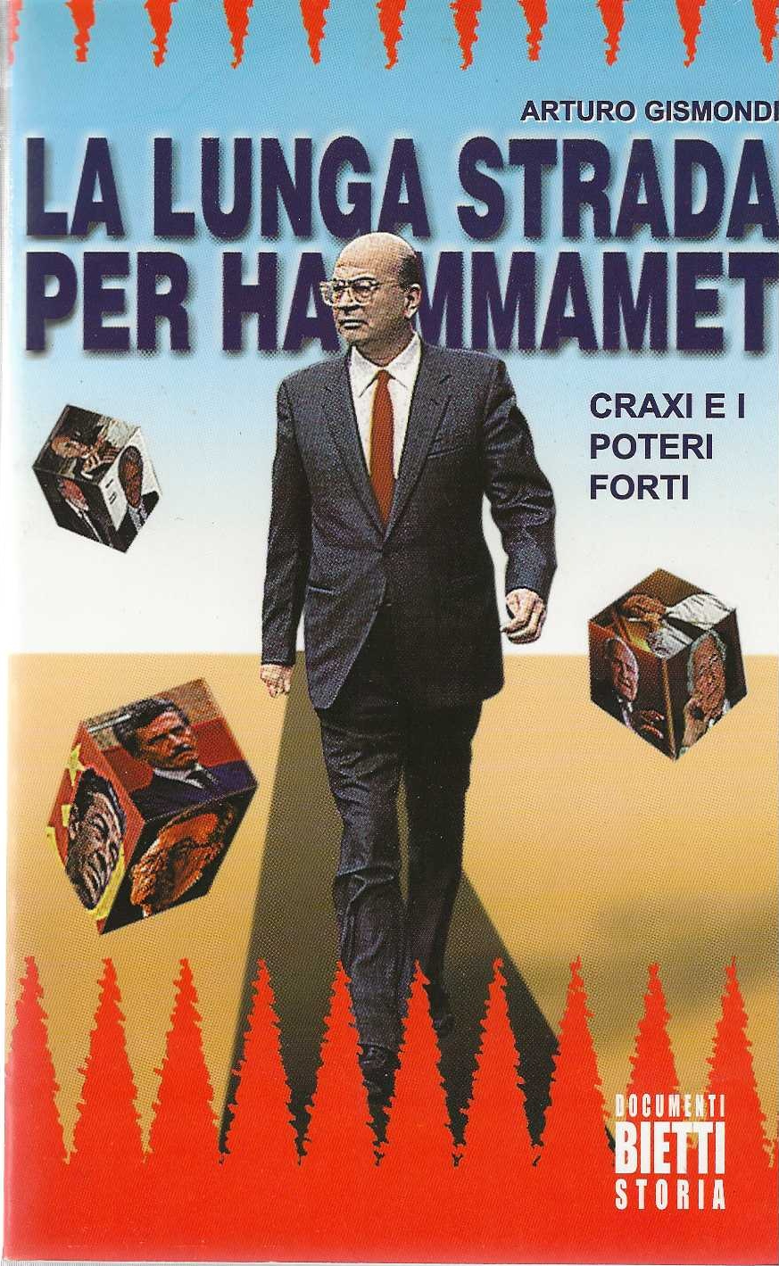 La Lunga strada per hammamet