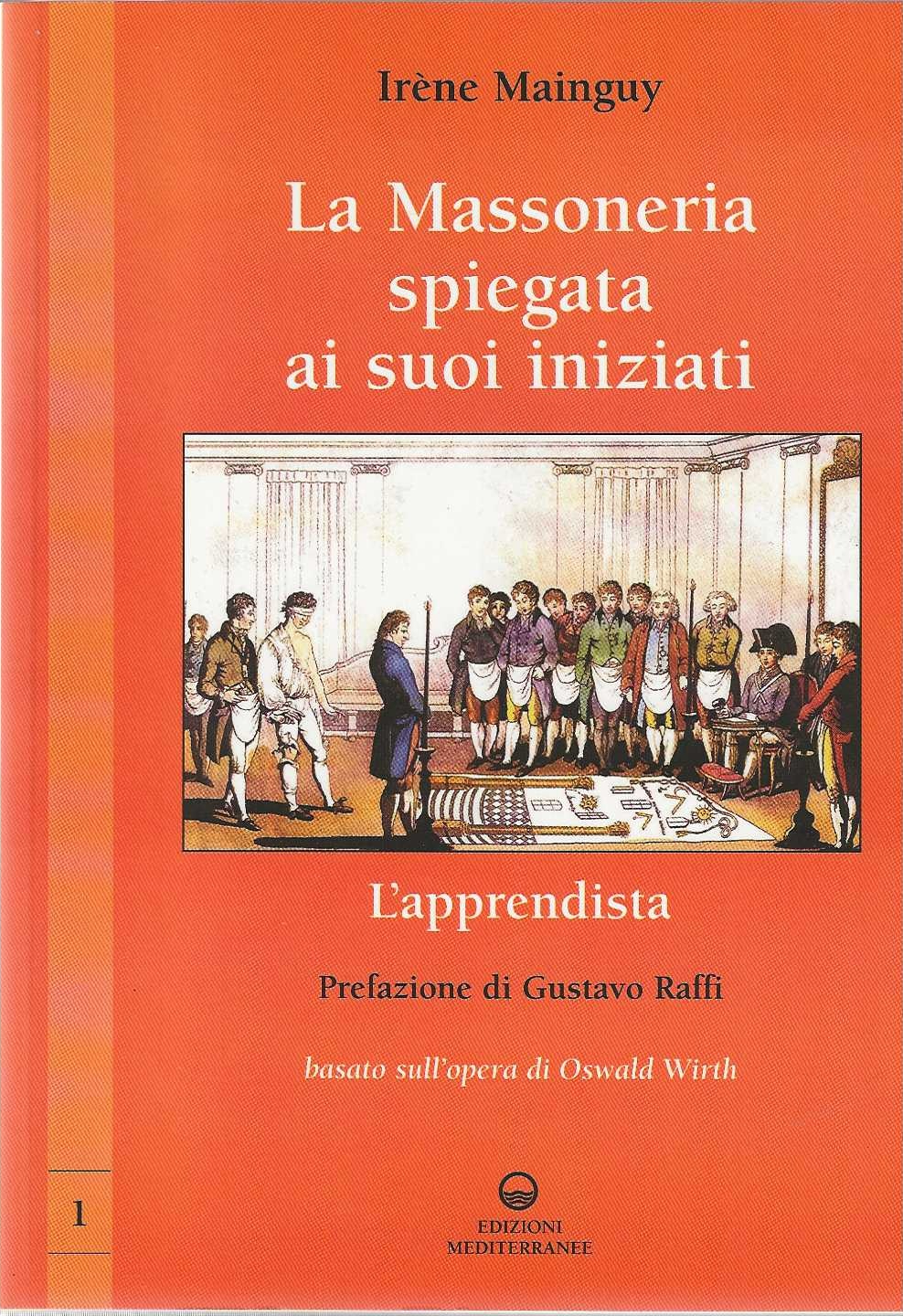 La Massoneria spiegata ai suoi iniziati