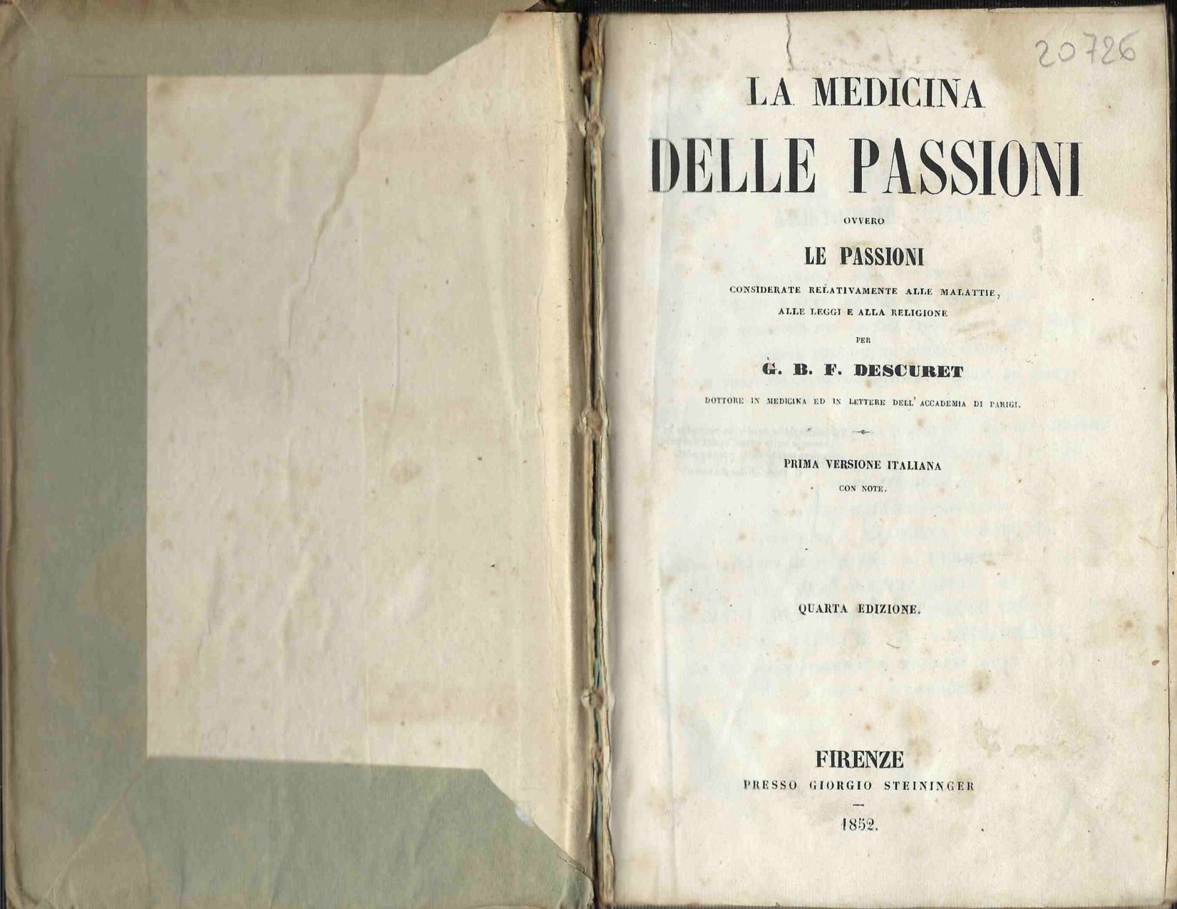 La Medicina Delle Passioni ovvero Le Passioni considerate relativamente alle …