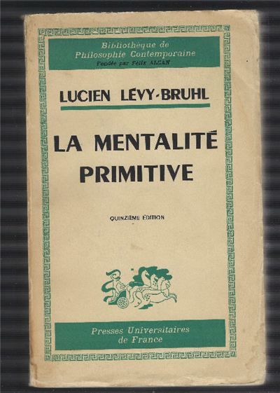 La Mentalité Primitive