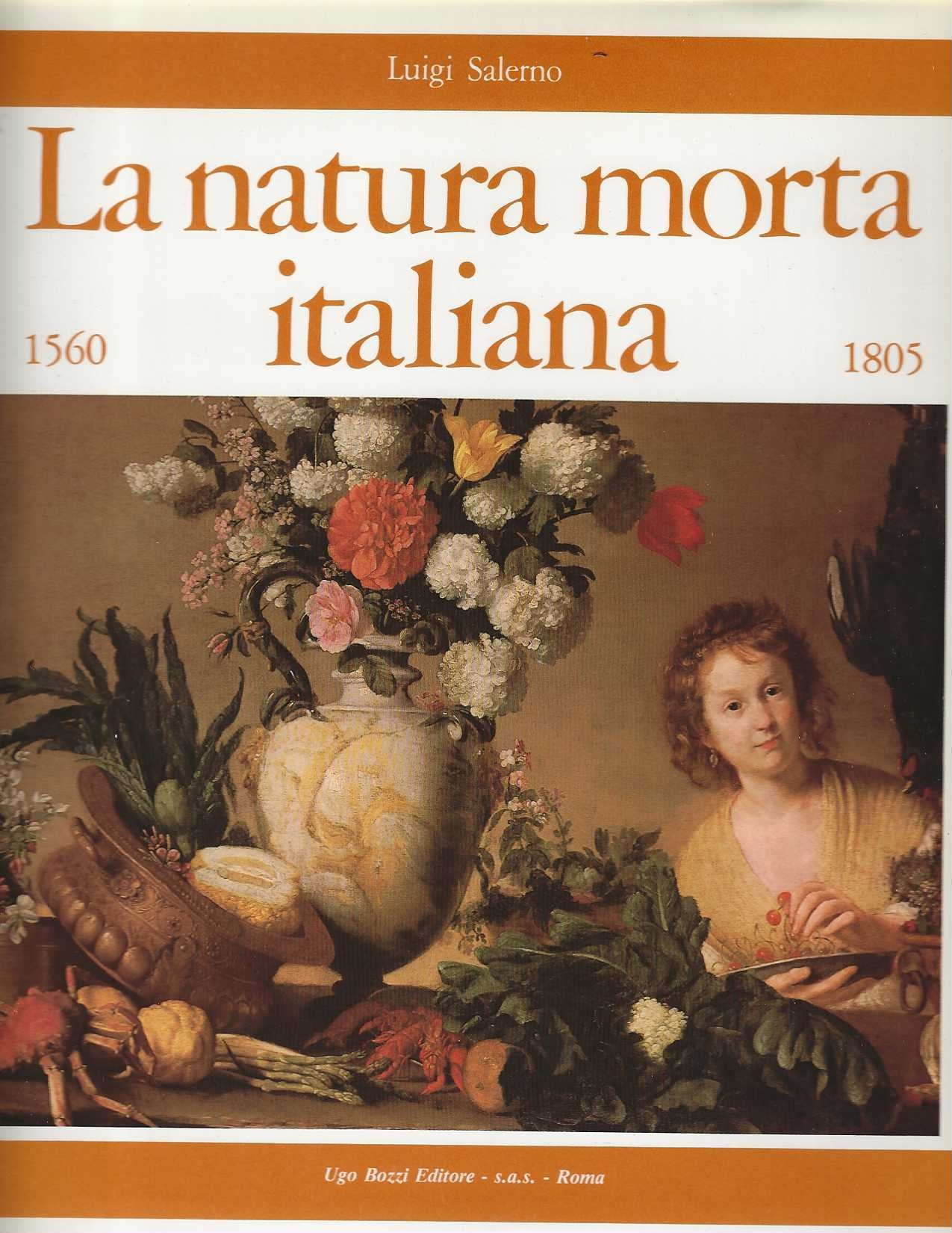 La natura morta italiana 1560 1805