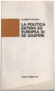 La Politica Estera Ed Europea Di De Gasperi