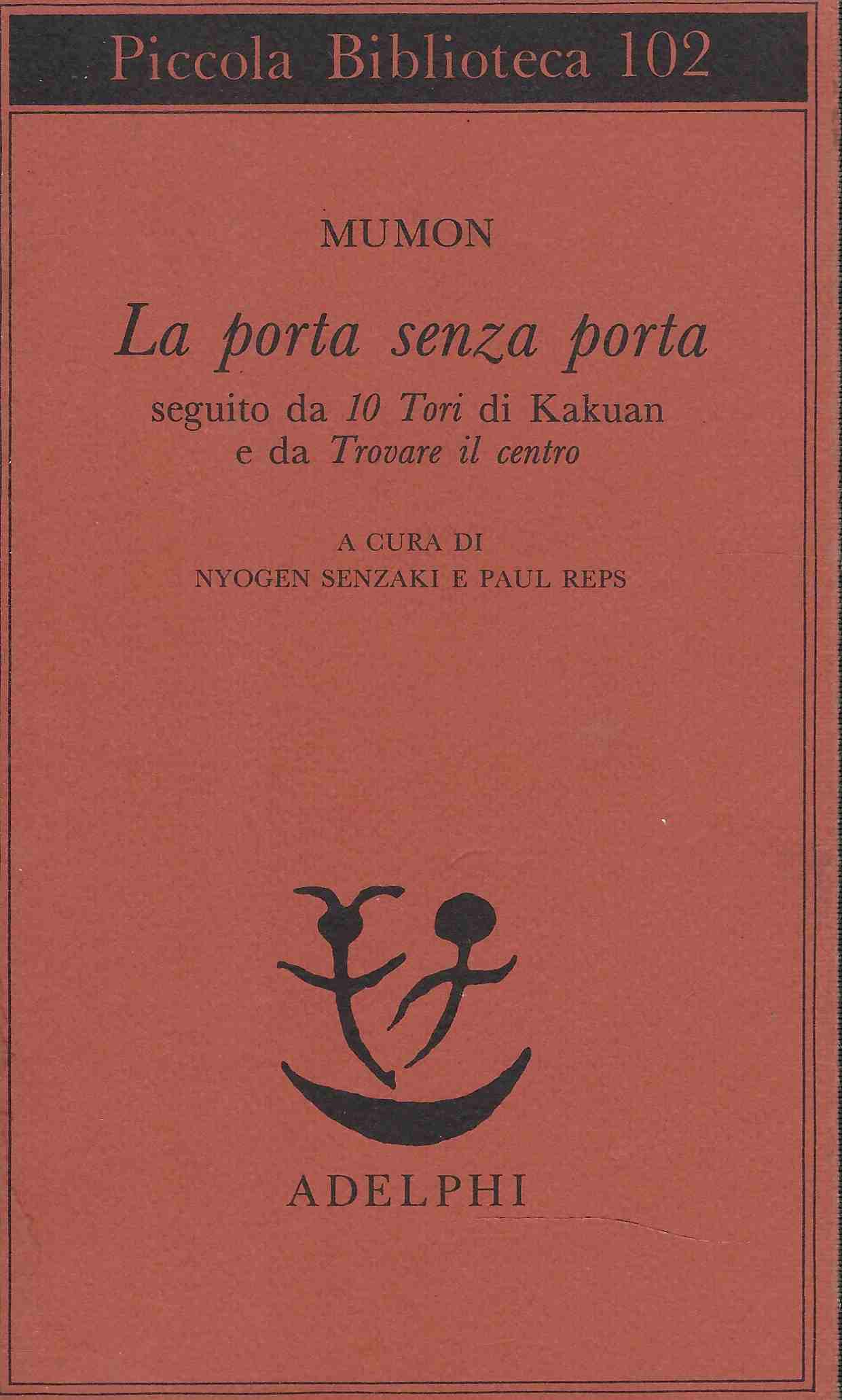 La porta senza porta seguito da 10 Tori di Kakuan …