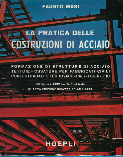 La Pratica Delle Costruzioni Di Acciaio