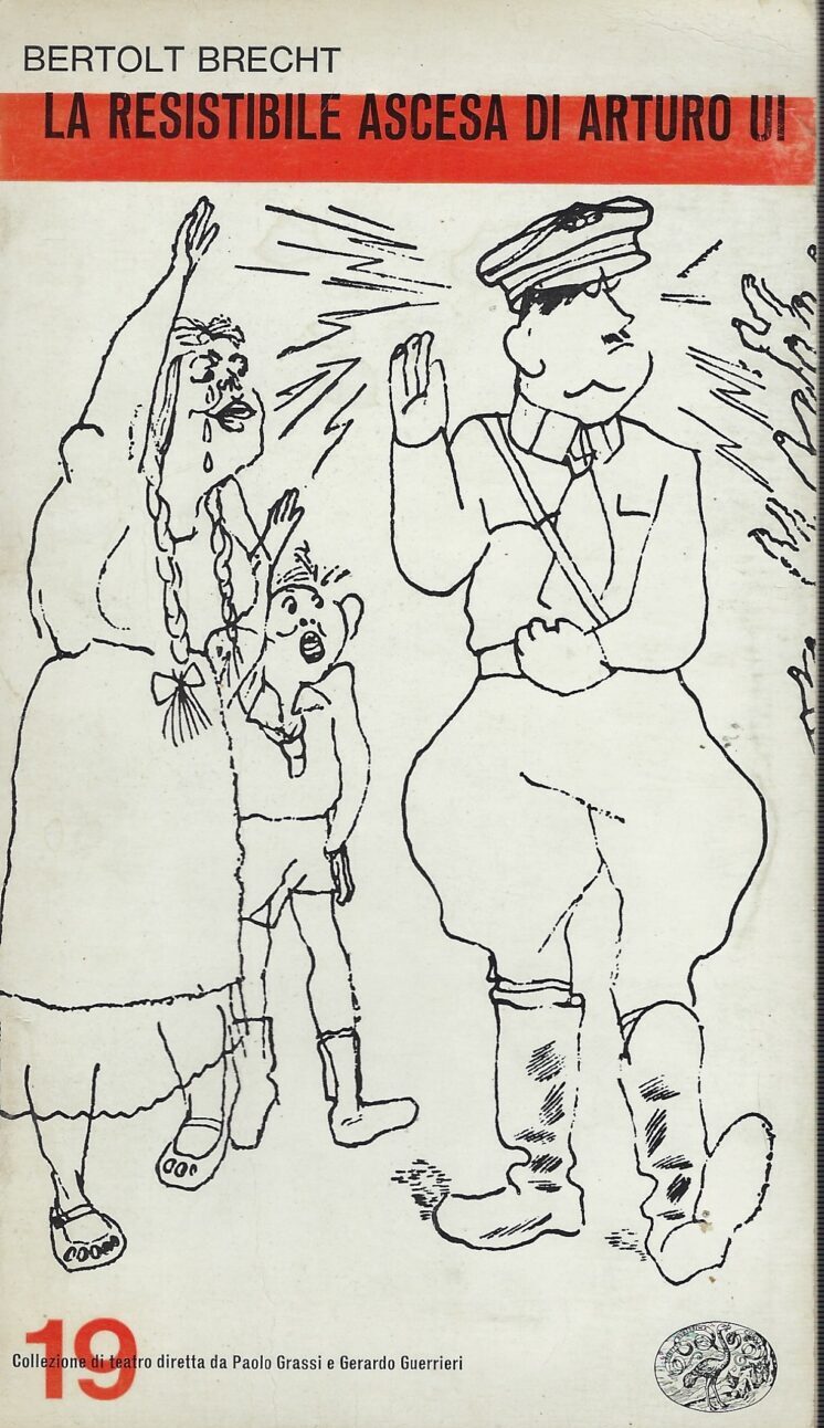 La Resistibile Ascesa Di Arturo Ui