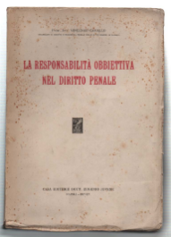 La Responsabilità Obbiettiva Nel Diritto Penale