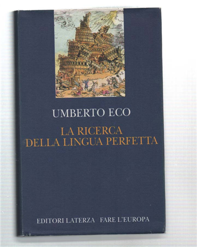 La Ricerca Della Lingua Perfetta Nella Cultura Europea