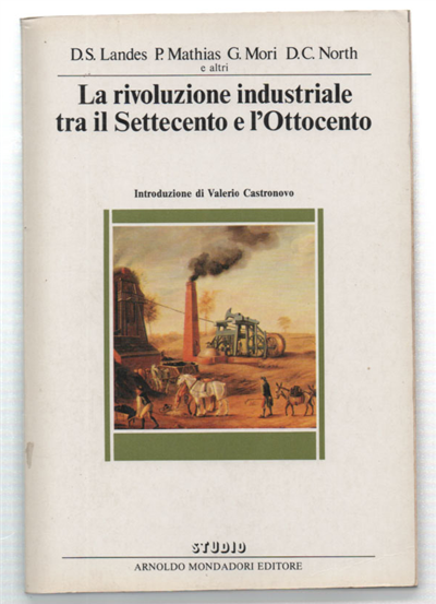 La Rivoluzione Industriale Tra Il Settecento E L'ottocento