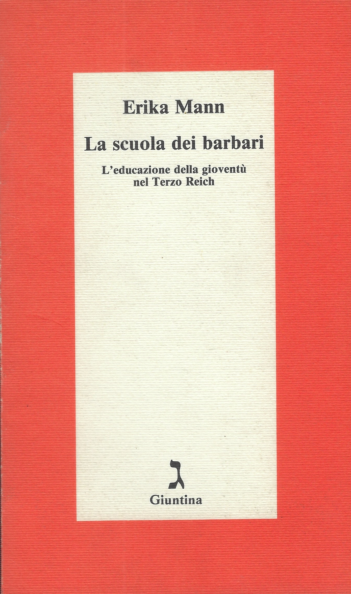 La Scuola Dei Barbari : L'educazione Della Gioventù Nel Terzo …