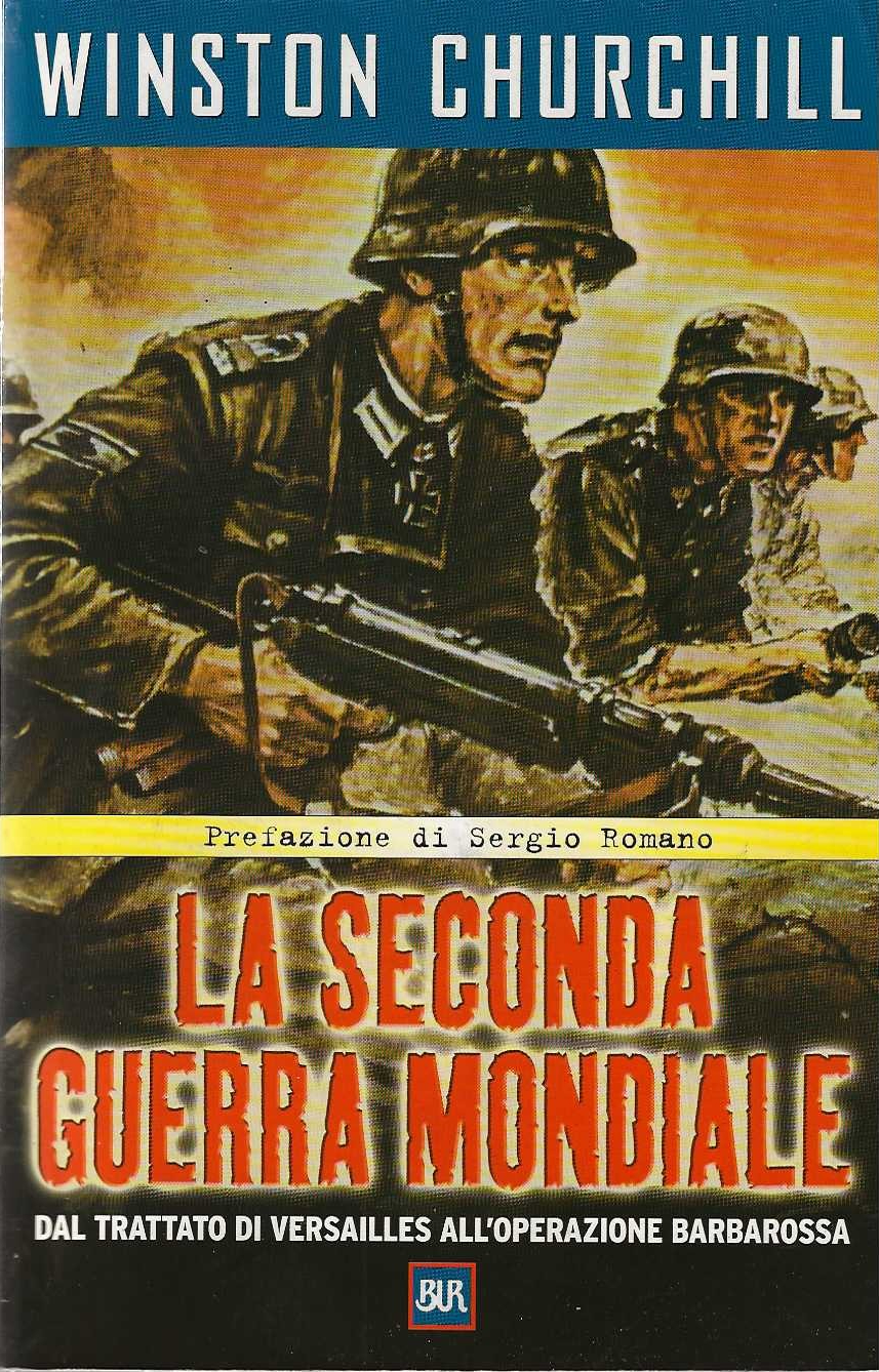 La Seconda Guerra Mondiale dal trattato di Versailles all'Operazione Barbarossa
